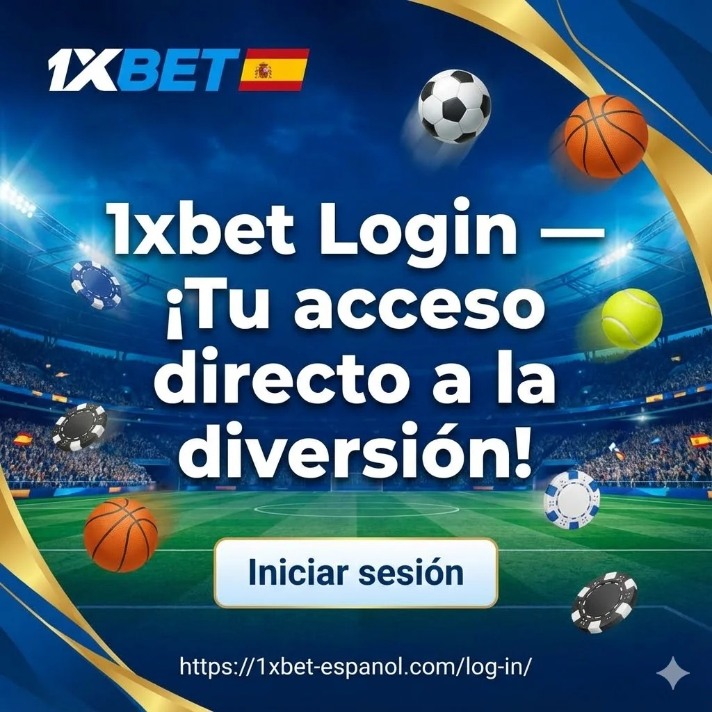 1xbet Login — ¡Tu acceso directo a la diversión!
